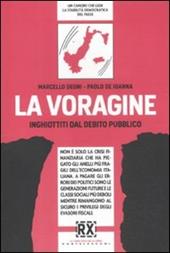 La voragine. Inghiottiti dal debito pubblico