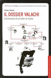 Il dossier Valachi. Confessioni di un killer di mafia