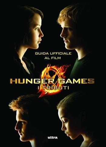 Hunger games. I tributi - Emily Seife - Libro Ultra 2012 | Libraccio.it