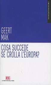 Cosa succede se crolla l'Europa?