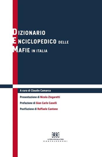 Dizionario enciclopedico delle mafie in Italia  - Libro Castelvecchi 2013, RX | Libraccio.it