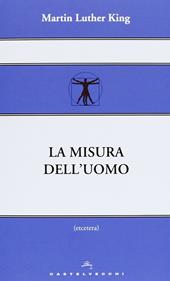 La misura dell'uomo