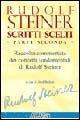 Scritti scelti. Vol. 2 - Rudolf Steiner - Libro Macro Edizioni 2009, Alaya | Libraccio.it