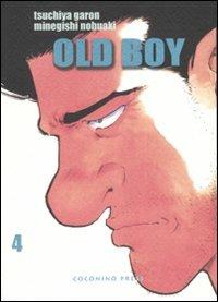 Old boy. Vol. 4 - Tsuchiya Garon, Minegishi Nobuaki - Libro Coconino Press 2007, Coconino Pulp | Libraccio.it