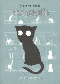 Cronachette - Giacomo Nanni - Libro Coconino Press 2007, Kanda | Libraccio.it