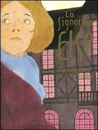 La signorina Else - Manuele Fior - Libro Coconino Press 2009 | Libraccio.it