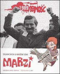 Marzi 1989. Vol. 2 - Sylvain Savoia, Marzena Sowa - Libro Coconino Press 2010, Coconino cult | Libraccio.it