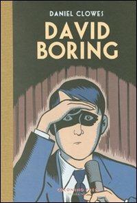 David Boring - Daniel Clowes - Libro Coconino Press 2012 | Libraccio.it