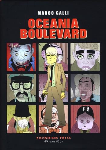 Oceania boulevard - Marco Galli - Libro Coconino Press 2013, Coconino cult | Libraccio.it