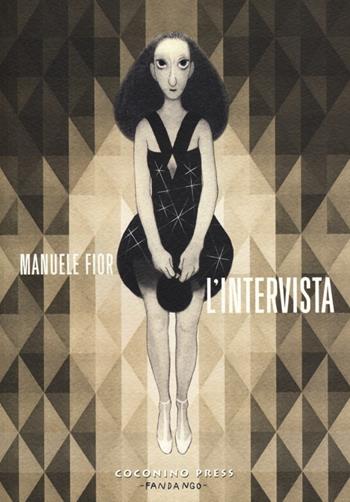 L'intervista - Manuele Fior - Libro Coconino Press 2013, Coconino cult | Libraccio.it