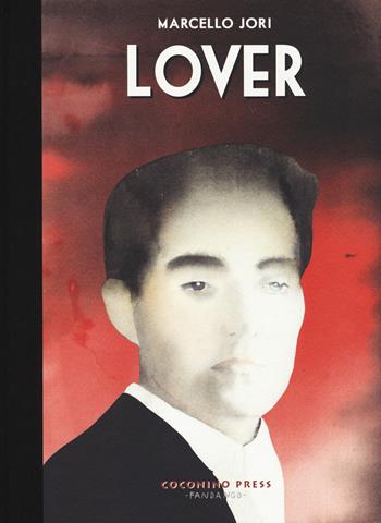 Lover - Marcello Jori - Libro Coconino Press 2014, Valvoline | Libraccio.it