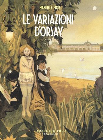 Le variazioni d'Orsay - Manuele Fior - Libro Coconino Press 2015, Maschera nera | Libraccio.it