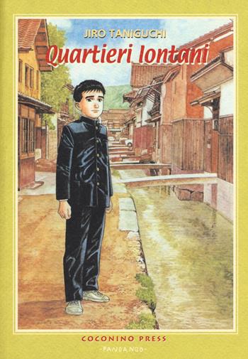 Quartieri lontani - Jiro Taniguchi - Libro Coconino Press 2016, Maschera gialla | Libraccio.it