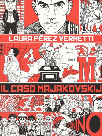 Il caso Majakovskij - Laura Pérez Vernetti - Libro Coconino Press 2016, Flaunt it | Libraccio.it