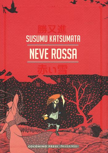 Neve rossa - Susumu Katsumata - Libro Coconino Press 2018, Gekiga | Libraccio.it