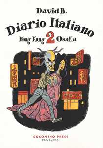 Diario Italiano. Hong Kong-Osaka (Vol. 2)