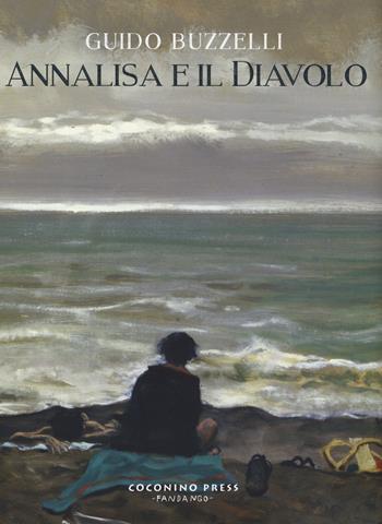 Annalisa e il diavolo - Guido Buzzelli - Libro Coconino Press 2020, Coconino cult | Libraccio.it