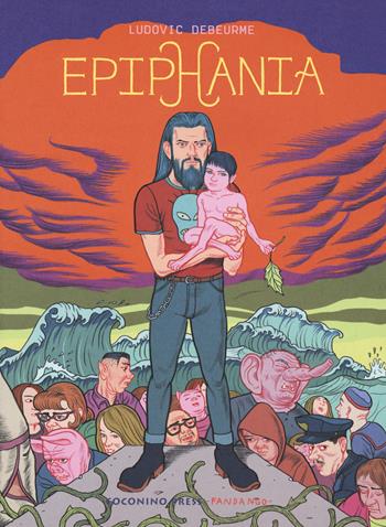 Epiphania. Vol. 1 - Ludovic Debeurme - Libro Coconino Press 2020, Coconino cult | Libraccio.it