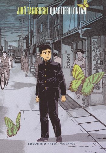 Quartieri lontani - Jiro Taniguchi - Libro Coconino Press 2019, Coconino cult | Libraccio.it