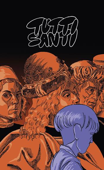 Tutti santi - Andrea Settimo - Libro Coconino Press 2020, Fumetti nei musei | Libraccio.it