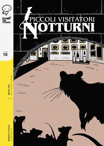 Piccoli visitatori notturni - Marino Neri - Libro Coconino Press 2020, Fumetti nei musei | Libraccio.it