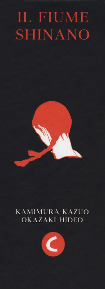 Il fiume shinano - Kazuo Kamimura, Hideo Okazaki - Libro Coconino Press 2020, Coconino cult | Libraccio.it
