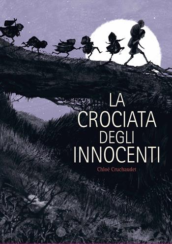 La crociata degli innocenti - Chloé Cruchaudet - Libro Coconino Press 2020, Coconino cult | Libraccio.it