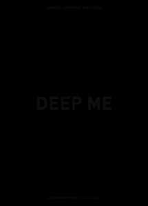 Deep Me