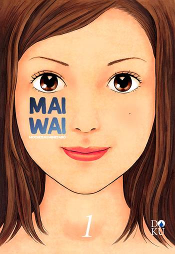 Maiwai. Vol. 1 - Minetaro Mochizuki - Libro Coconino Press 2023, Doku | Libraccio.it