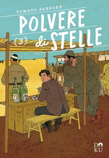 Polvere di stelle. Vol. 3 - Sansuke Yamada - Libro Coconino Press 2024, Doku | Libraccio.it