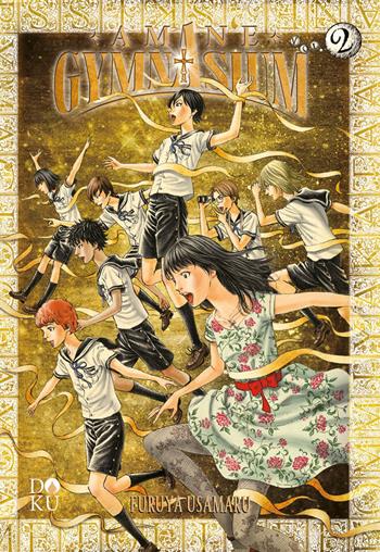 Amane gymnasium. Vol. 2 - Usamaru Furuya - Libro Coconino Press 2024, Doku | Libraccio.it