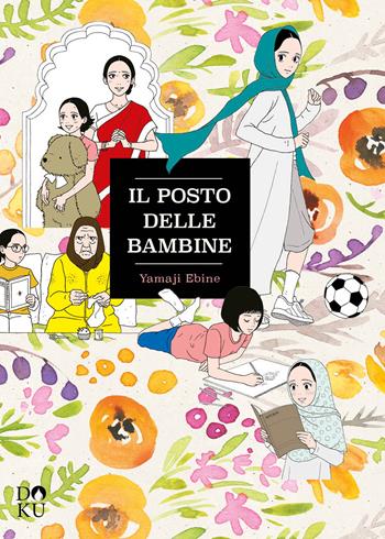 Il posto delle bambine - Ebine Yamaji - Libro Coconino Press 2024, Doku | Libraccio.it