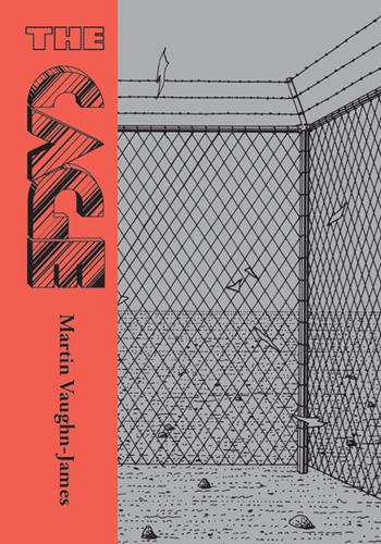 The cage - Martin Vaughn-James - Libro Coconino Press 2024, Coconino brick | Libraccio.it