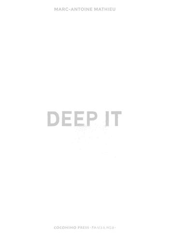 Deep it - Marc-Antoine Mathieu - Libro Coconino Press 2024, Coconino cult | Libraccio.it