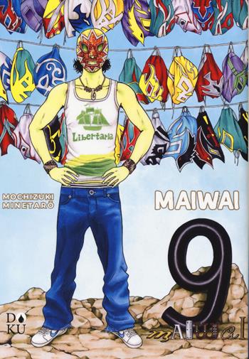 Maiwai. Vol. 9 - Minetaro Mochizuki - Libro Coconino Press 2024, Doku | Libraccio.it