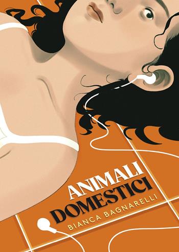 Animali domestici - Bianca Bagnarelli - Libro Coconino Press 2024, Coconino cult | Libraccio.it