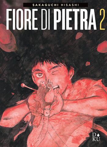 Fiore di pietra. Vol. 2 - Hisashi Sakaguchi - Libro Coconino Press 2025, Doku | Libraccio.it