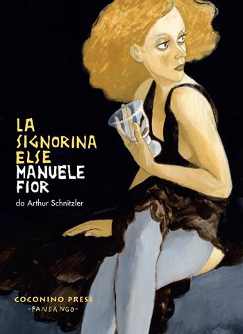 La signorina Else. Nuova ediz. - Manuele Fior - Libro Coconino Press 2025, Coconino cult | Libraccio.it
