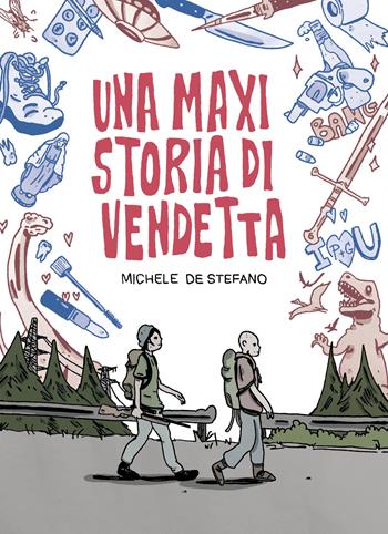 Una maxi storia di vendetta - Michele De Stefano - Libro Coconino Press 2026 | Libraccio.it