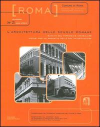 L' architettura delle scuole romane  - Libro Palombi Editori 2005 | Libraccio.it