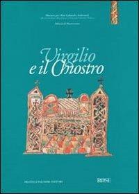 Virgilio e il chiostro  - Libro Palombi Editori 1996 | Libraccio.it