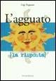 L' agguato. La risposta - Gigi Pagnano - Libro Palombi Editori 2005 | Libraccio.it
