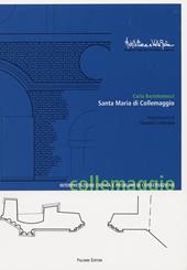 Santa Maria di Collemaggio. Interpretazione critica e problemi di conservazione