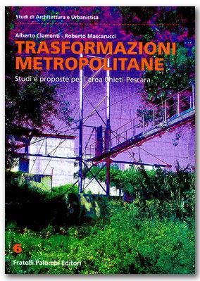 Trasformazioni metropolitane  - Libro Palombi Editori 2000 | Libraccio.it