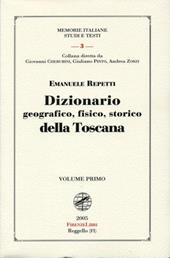 Dizionario geografico fisico storico della Toscana