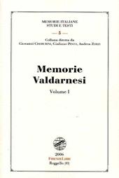 Memorie valdarnesi. Vol. 1: Memorie per servire alla storia dell'Accademia valdarnese del Poggio nell'anno 1834.