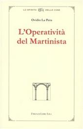 L' operatività del martinista