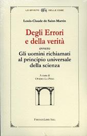 Degli errori e della verità. Ovvero gli uomini richiamati al principio universale della scienza