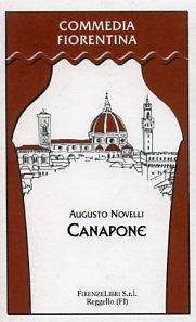 Canapone. Commedia in 3 atti - Augusto Novelli - Libro Firenzelibri 2009, Commedia fiorentina | Libraccio.it