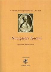 I navigatori toscani. Quaderni Vespucciani (2010). Vol. 2